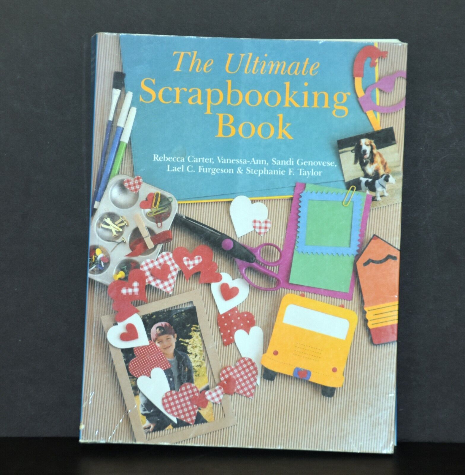 The Ultimate Scrapbooking Book Paperback 2002